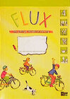 Buchcover FLUX. Die pfiffige Verkehrserziehung / Arbeitsheft Klasse 4