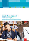 Buchcover deutsch.kompetent. Abiturtraining A - Analyse, Interpretation und Erörterung literarischer Texte