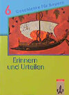 Buchcover Erinnern und urteilen. Ausgabe für Bayern - Neubearbeitung. Für Gymnasien