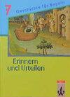 Buchcover Erinnern und urteilen. Ausgabe für Bayern - Neubearbeitung. Für Gymnasien