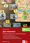 Buchcover ¡Qué misterioso! Die Mystery-Methode im Spanischunterricht (A2-B2)