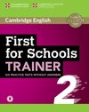 Buchcover First for Schools Trainer 2 for the revised exam