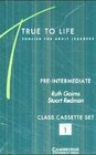 Buchcover True to Life. English for Adult Learners / Classbook Pre-Intermediate Level