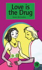 Buchcover Love is the Drug