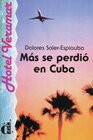 Buchcover Más se perdió en Cuba