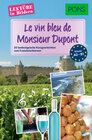 Buchcover PONS Lektüre in Bildern Französisch - Le vin bleu de Monsieur Dupont