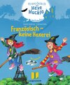 Buchcover Französisch - keine Hexerei - Buch mit 2 Hörspiel-CDs