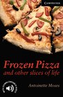 Buchcover Frozen Pizza and other slices of life