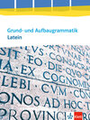 Buchcover Grund- und Aufbaugrammatik Latein