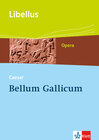 Buchcover Bellum Gallicum. Caesar - Feldherr, Politiker, Vordenker