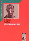 Buchcover Caesar: De bello Gallico Latein Textausgaben. Gesamtausgabe: Textauswahl und Arbeitskommentar