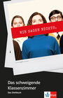 Buchcover Das schweigende Klassenzimmer. Das Drehbuch