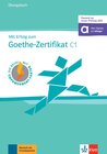 Buchcover Mit Erfolg zum Goethe-Zertifikat C1 (passend zur neuen Prüfung 2024)