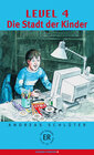 Buchcover Level 4 - Die Stadt der Kinder