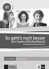 Buchcover So geht’s noch besser zum Goethe-/ÖSD-Zertifikat B1