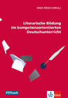 Buchcover Literarische Bildung im kompetenzorientierten Deutschunterricht