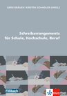 Buchcover Schreibarrangements für Schule, Hochschule, Beruf