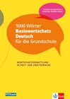 1000 Wörter Basiswortschatz Deutsch für die Grundschule width=