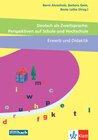 Buchcover Deutsch als Zweitsprache: Perspektiven auf Schule und Hochschule, Erwerb und Didaktik