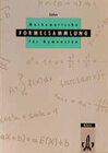 Buchcover Mathematische Formelsammlung für Gymnasien für Sekundarstufe I und II mit erweiterter Matrizenrechnung