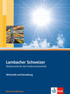 Buchcover Lambacher Schweizer für die Fachhochschulreife. Wirtschaft und Verwaltung