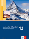 Lambacher Schweizer Mathematik 12. Ausgabe Bayern width=