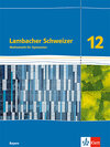 Buchcover Lambacher Schweizer Mathematik 12. Ausgabe Bayern