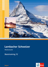 Buchcover Lambacher Schweizer Mathematik Basistraining 12. Ausgabe Bayern