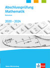 Buchcover Abschlussprüfung Mathematik 2020 - 2024. Realschulabschluss Baden-Württemberg
