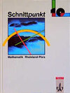 Buchcover Schnittpunkt - Ausgabe für Rheinland-Pfalz. Mathematik für Realschulen / 10. Schuljahr