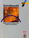Buchcover Schnittpunkt - Ausgabe für Baden-Württemberg. Mathematik für Realschulen