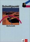 Buchcover Schnittpunkt - Allgemeine Ausgabe für Realschulen und Gesamtschulen... / 8. Schuljahr