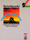 Buchcover Schnittpunkt - Ausgabe für Baden-Württemberg. Mathematik für Realschulen / 9. Schuljahr