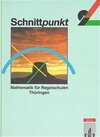 Buchcover Schnittpunkt - Ausgabe für Regelschulen in Thüringen