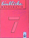 Buchcover Einblicke Mathematik - Ausgabe für Baden-Württemberg, Schleswig-Holstein.... / Schülerband 7. Schuljahr