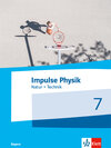 Buchcover Impulse Physik 7. Natur + Technik. Ausgabe Bayern
