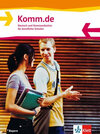 Buchcover Komm.de. Deutsch und Kommunikation für berufliche Schulen / Ausgabe für Bayern. Schülerbuch
