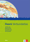 Buchcover Haack Verbundatlas Erdkunde, Geschichte, Sozialkunde, Wirtschaft. Ausgabe Berlin