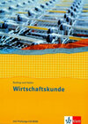 Buchcover Wirtschaftskunde. Neubearbeitung 2011 / Schülerbuch mit CD-ROM 1.-3. Berufsschuljahr