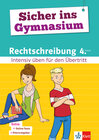 Buchcover Klett Sicher ins Gymnasium Rechtschreibung 4. Klasse