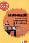 Buchcover Training Mathematik Bruchrechnung, Prozentrechnung, Zinsrechnung