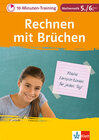 Buchcover Klett 10-Minuten-Training Mathematik Rechnen mit Brüchen 5./6. Klasse