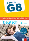 Buchcover Sicher im G8 Der Klassenarbeitstrainer Deutsch 5. Klasse Gymnasium