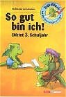 Buchcover So gut bin ich! Diktat 3. Schuljahr