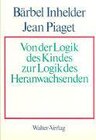 Buchcover Von der Logik des Kindes zur Logik des Heranwachsenden