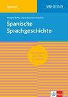 Buchcover Uni-Wissen Spanische Sprachgeschichte