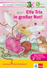 Buchcover Elfe Trix in großer Not!
