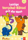 Buchcover Die Maus: Lustige Vorschul-Rätsel mit der Maus