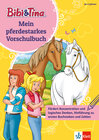 Buchcover Bibi & Tina: Mein pferdestarkes Vorschulbuch