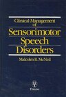 Buchcover Clinical Mamagement of Sensorimotor Speech Disorders